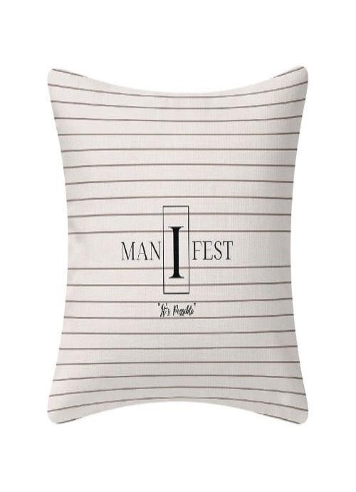 I Manifest " Keep Me In Line" Pillow Cover